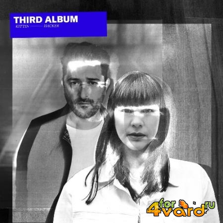 Miss Kittin & The Hacker - Third Album (2022)