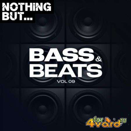 Nothing But... Bass & Beats, Vol. 09 (2022)