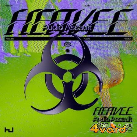 Heavee - Audio Assault EP (2022)