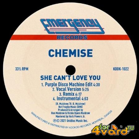 Chemise - She Can't Love You (Purple Disco Machine Edit) (2022)