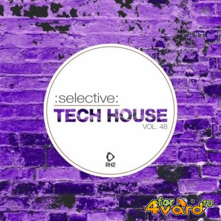 Selective: Tech House, Vol. 48 (2022)