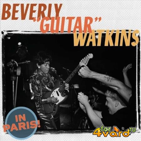 Beverly Guitar Watkins - In Paris (Live) Music Maker Series (2022)