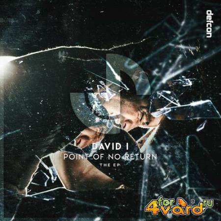 David I - Point Of No Return (2022)