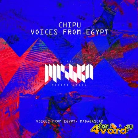 Chipu - Voices From Egypt (2022)