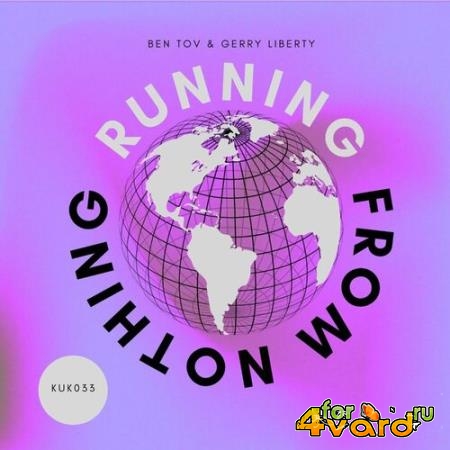 Ben Tov - Running from Nothing (2022)