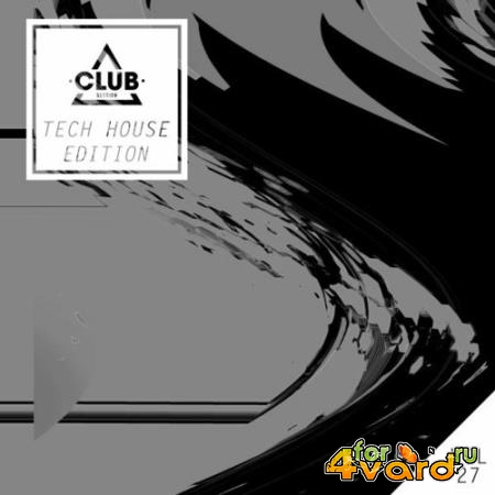 Club Session Tech House Edition, Vol. 27 (2022)