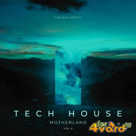 Tech House Motherland, Vol. 4 (2022)