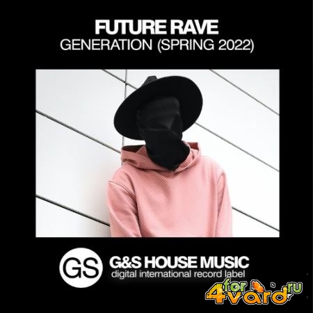 Future Rave Generation (Spring 2022) (2022)