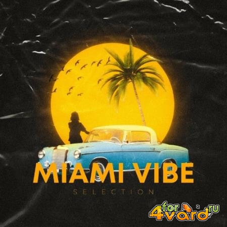 Miami Vibe Selection (2022)