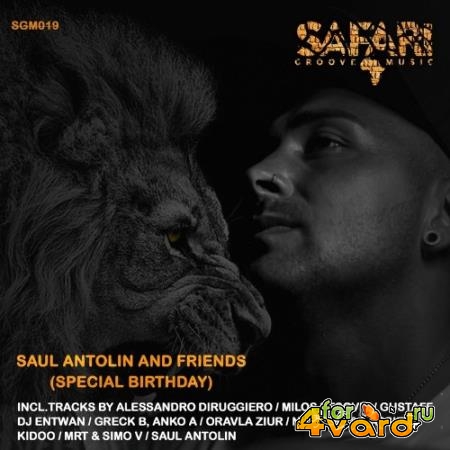 Saul Antolin & Friends (Special Birthday) (2022)