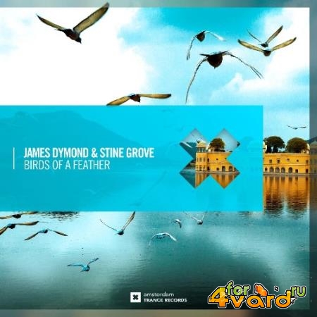 James Dymond & Stine Grove - Birds of A Feather (2022)