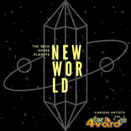 New World (The Tech House Planets), Vol. 3 (2022)