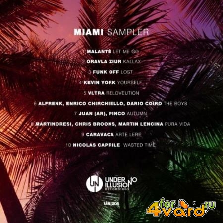 Under No Illusion - Miami Sampler (2022)