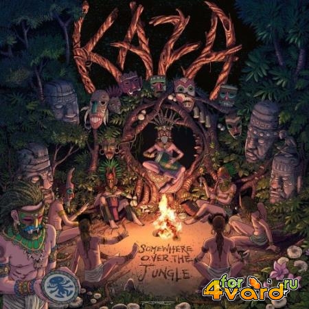 Kaza - Somewhere Over The Jungle (2022)