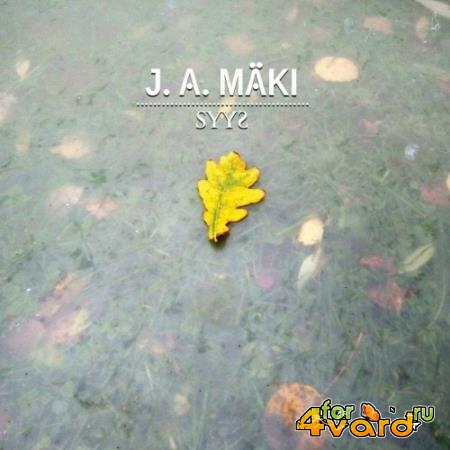 J. A. Maki - SYYS (2022)